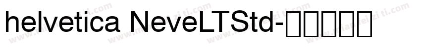 helvetica NeveLTStd字体转换